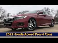 What Are The Pros And Cons Of The 2022 Honda Accord