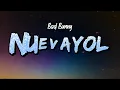 Download Lagu Bad Bunny - NUEVAYoL (Lyrics)