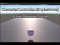 CharacterController SimpleMove - Unity Movement Tutorial