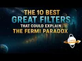 Download Lagu The 10 Best Great Filters That Could Explain the Fermi Paradox