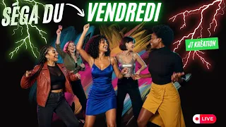 SÉGA DU VENDREDI