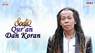 sodiq quran dan koran official music video 
