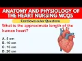 Heart Anatomy and Physiology 20 Must Know Cardiovascular System MCQs for Nursing Students