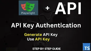 How to Perform API Key Authentication in Playwright API Testing