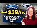 Ford Is Hiring Remote Plus No Experience Day Night Shift Remote Jobs