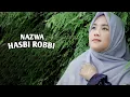 Download Lagu Nazwa Maulidia - Shalawat Hasbi Robbi