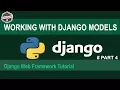 Django Tutorial Working With Django Models Intro Creating