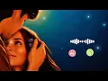 Hamesha Tera Sath Nibhaunga Jiyara ❤️ | Love Ringtone 2026 🔥 | Hindi Romantic Ringtone