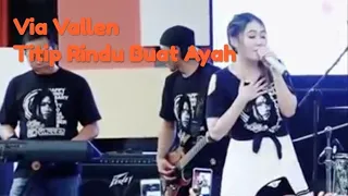 Download Titip Rindu Buat Ayah Cover Via Vallen MP3