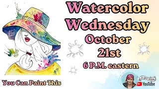 Fashion Girl with Splashy Hat  | Easy Watercolor Beginner