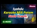 Download Lagu syahdu - rhoma - karaoke nada cewek - MIX Patam - CL Music