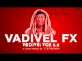 Download Lagu Vadivel Vox 2.0 | Vadivel FX | D A Vasanth | Sathish | Isaipettai