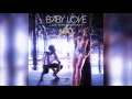 Samantha J feat. R. City - Baby Love (Josh Bernstein Remix)