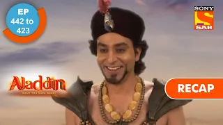 aladdin ep 442 u0026 443 recap