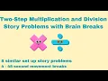 Two-Step Word Problems Multiplication Division 3rd Grade Math Practice Brain Breaks