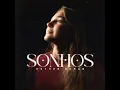 Sonhos - Esther Durán