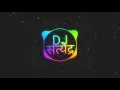 Download Lagu Hamke dulahin banala a jija jike bhai hard ... mix by DJ Satyendar ... हाईटेक