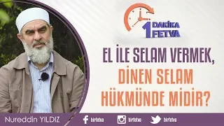 El ile selam vermek, dinen selam hükmünde midir?