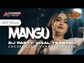 Download Lagu DJ PARGOY MANGU STYLE PARTY VIRAL TERBARU DI KARNAVAL 2025
