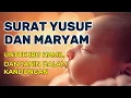 Download Lagu Surat YUSUF dan MARYAM untuk Ibu Hamil dan Perkembangan Janin dalam Kandungan - Hafiyya Channel