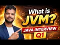 Java Interview Question 1 What is JVM Explained Simply