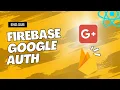 Google Authentication With React and Firebase