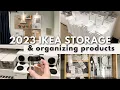 BEST IKEA ORGANIZERS STORAGE PRODUCTS 2023 Affordable storage solutions for the whole house
