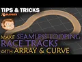 Make Seamless Looping Race Tracks with Array Curve Modifiers in Blender