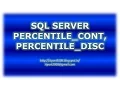 PERCENTILE - CONT PERCENTILE