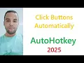 AutoHotkey Beginner Friendly Tutorial Automate Your Browser clicker Like a Pro
