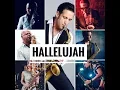 Download Lagu HALLELUJAH - The World's Sax Project Feat. Eric Marienthal