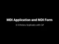 MDI Application and MDI Form In Window Application with C