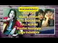 Download Lagu LAGU 90an 2000an HITS INDONESIA FULL ALBUM Playlist Nostalgia #lagupop #lagu2000an #lagupopterbaik​