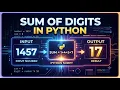 Sum of Digits in a Number in Python Step-by-Step Tutorial