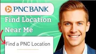 How To Find Pnc Bank Locations Near Me Step by Step