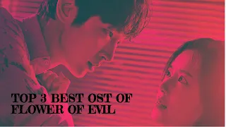 Download TOP 3 BEST OST OF KDRAMA FLOWER OF EVIL // CHYN MP3