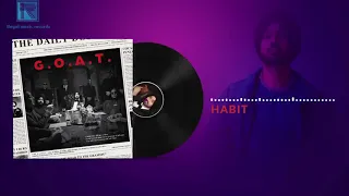 Diljit Dosanjh: Habit (Audio) G.O.A.T. | Latest Punjabi Song 2020