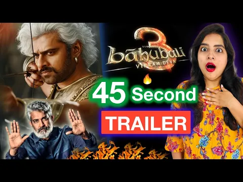 Video Thumbnail: Baahubali 3 Prabhas 45 Second Trailer | Deeksha Sharma