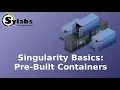 Download Pre-Built Singularity Containers