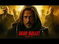 Download Lagu Dead Bullet : Brad Pitt | New Action Movie Concept A.I 2025 | 4K Ultra #actionmovies