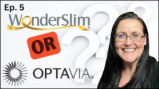 The Shocking TRUTH Optavia vs Wonderslim - Health 2 0 Ep 5