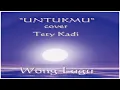 Download Lagu 01  UNTUKMU   cover TETTY KADI   SBKS   2021