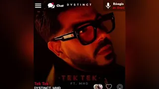 DYSTINCT Ft MHD Tek Tek Version Skyrock 