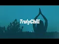 Gonza - Relax Your Mind | Chill Study Beats | Lofi 🎶 (TrulyChill | Chillhop)