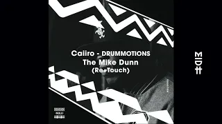 caiiro drummotions the mike dunn movement mix 