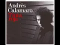Andrés Calamaro - Como dos extraños