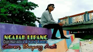 Download Lagu Lampung Terpopuler || NGAJAK LIPANG - Cipt.Nuridosia \u0026 Yanto Amora - Cover, Buyung Andi MP3
