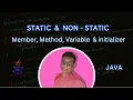 Java Static vs Non-Static Members Methods Variables Blocks Characteristics