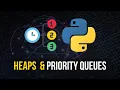 Heaps Priority Queues in Python