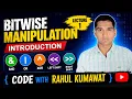 Bitwise Manipulation Lecture 1 AND OR XOR Left Shift Right Shift Explained DSA